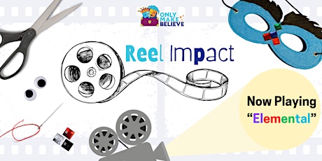 Reel Impact with Only Make Believe - Elemental
