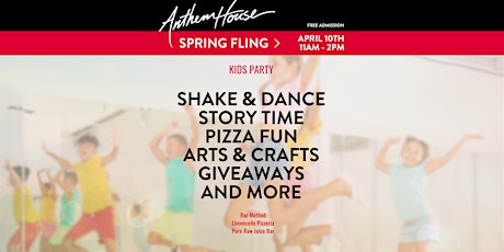 Spring Fling Kids Party at Anthem House