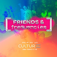 Primaire afbeelding van Friends & Frequencies