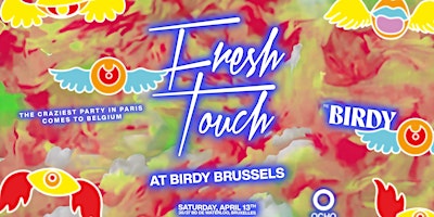 FRESH TOUCH x ReBIRDY • SAT. 13 APRIL primary image