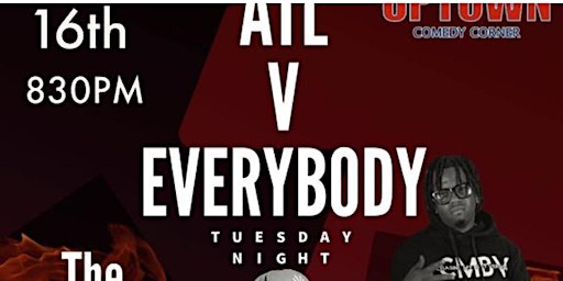 Hauptbild für ATL VS EVERYBODY REGGIE REED BIRTHDAY ROAST 4/16 UPTOWN COMEDY CORNER-830PM