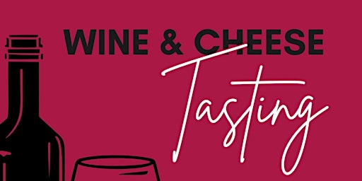 Primaire afbeelding van Wine & Cheese Tasting