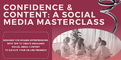 Immagine principale di Confidence & Content: Social Media Masterclass 