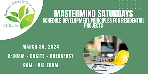 Imagen principal de Mastermind Saturdays: Schedule Development Principles-Residential Projects