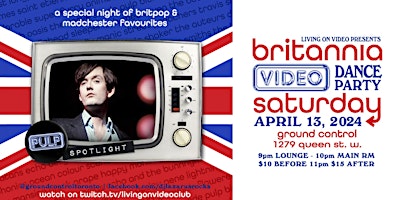 Imagem principal de BRITANNIA: Britpop Video Dance Party with PULP Spotlight