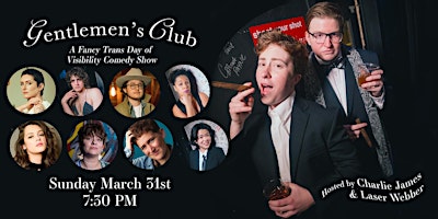 Image principale de Gentlemen's Club: A Fancy Trans Comedy Show