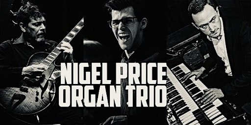 Imagem principal do evento EDT Jazz Club: Nigel Price Organ Trio