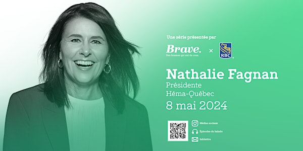Entretien Brave avec Nathalie Fagnan