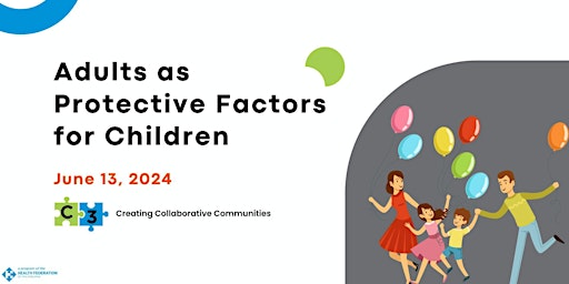 Adults as Protective Factors for Children primary image