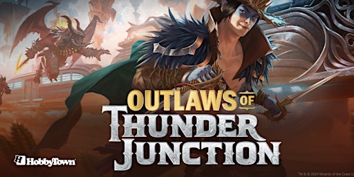 Imagem principal do evento Magic: The Gathering: Outlaws of Thunder Junction Prerelease
