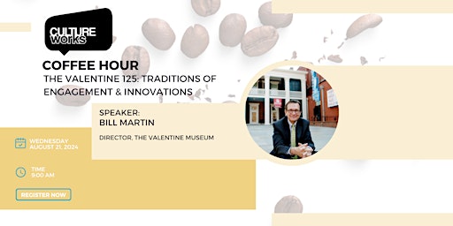 Hauptbild für Coffee Hour With Bill Martin: Traditions of Engagement & Innovations