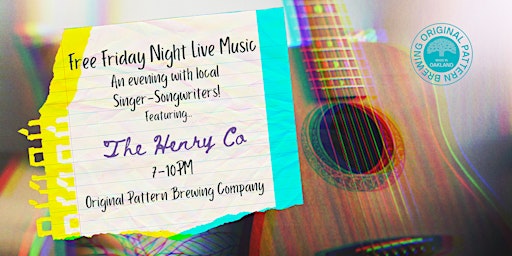 Imagem principal do evento The Henry Co: Free Live Music @ Original Pattern Brewing Co.