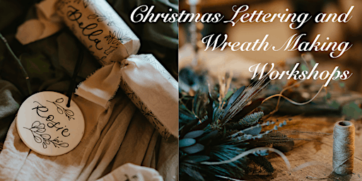 Immagine principale di Christmas Lettering and Wreath Making Workshops 
