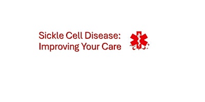 Imagem principal do evento Sickle Cell Improving Your Care