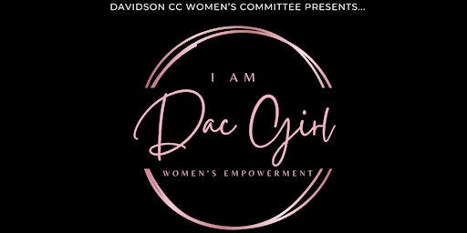 I Am DAC Girl: Women's Empowerment primary image