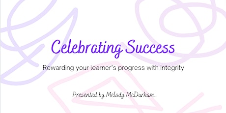 Celebrating Success: Rewarding your learner’s progress with integrity