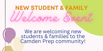 Imagem principal do evento Camden Prep New Student Welcome Event