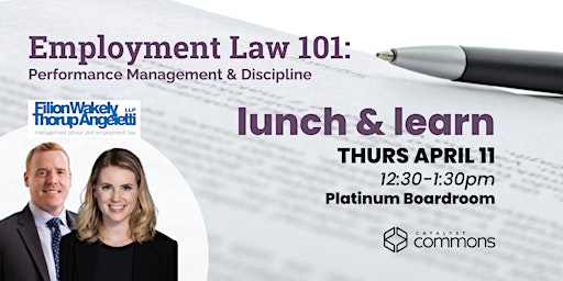 Lunch & Learn: Employment Law 101 - Performance Management & Discipline primary image