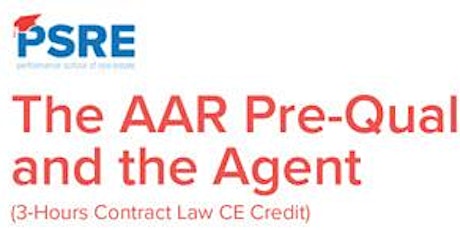 THE AAR Pre-Qualification Form and the Agent