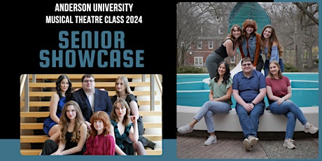 Anderson University Musical Theatre Class of 2024 Senior Showcase primary image