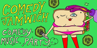 COMEDY JAMWICH 3/29  primärbild