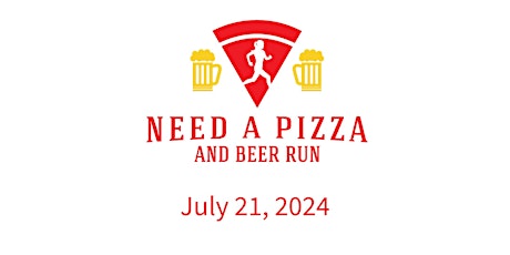 NEED A Pizza And Beer Run