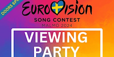 Primaire afbeelding van Eurovision 2024 Viewing Party with 3 Drinks Included