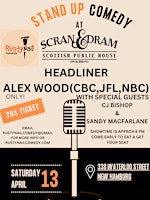 Imagen principal de Rusty Nail Comedy back in New Hamburg at Scran & Dram:Headliner Alex Wood