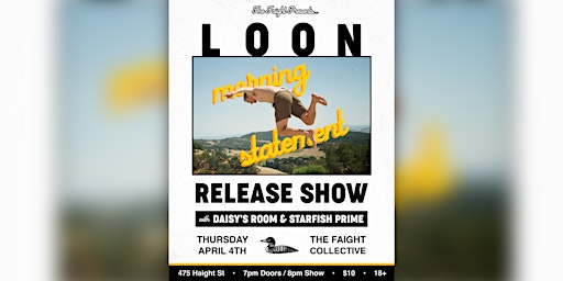 LOON Release Party @ Faight Collective primary image