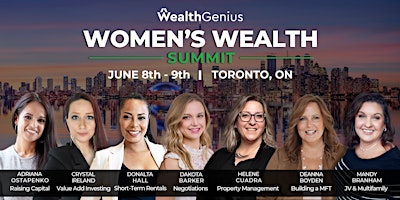 Imagen principal de WealthGenius Women's Wealth Summit - Toronto ON [060824]