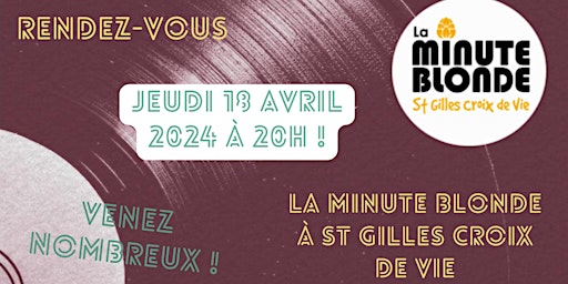 Primaire afbeelding van Soirée stand up à la Minute Blonde de st gilles croix de vie