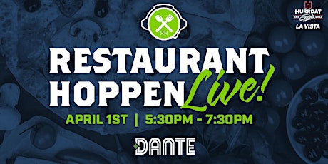 Restaurant Hoppen LIVE with Dante!