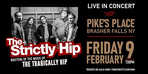 Imagen principal de The Strictly Hip; The Tragically Hip Tribute Band @ Pike’s Place. May 31st