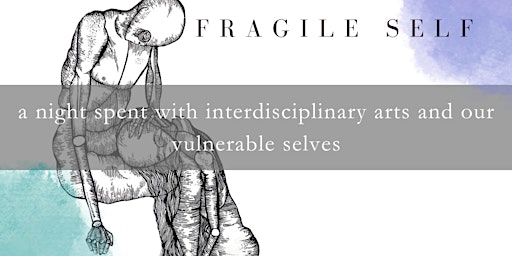 Imagem principal do evento Fragile self