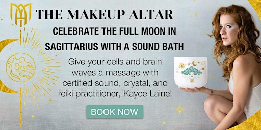 Hauptbild für 5/23  Sound Bath Celebrate the Full Moon in Sagittarius