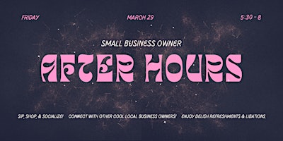 Image principale de Small Biz Owner After-Hours