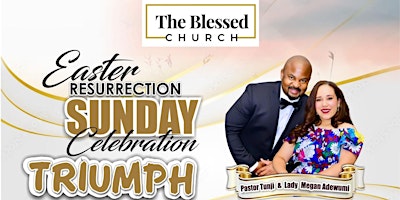 Imagem principal de Easter Resurrection Sunday Celebration- TRIUMPH