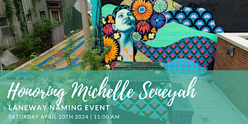 Michelle Seneyah Laneway Naming Celebration primary image