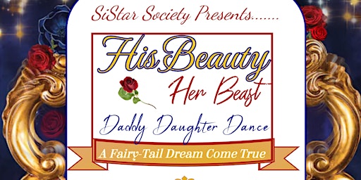 Imagem principal do evento His Beauty,Her Beast Daddy -Daughter Dance