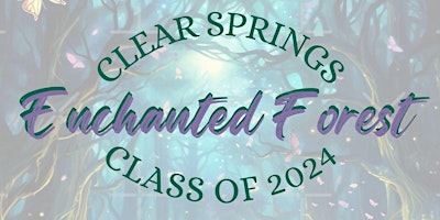 Hauptbild für CSHS Enchanted Forest