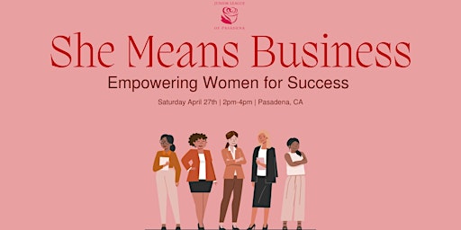 Imagem principal do evento She Means Business- Empowering Women for Success