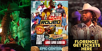 Imagen principal de THE R&B + SOUTHERN SOUL RODEO! Saturday April 6th at EPIC CENTER!