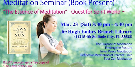 Immagine principale di Meditation Seminar "The Essence of Meditation" Mar 23 (Book Present) 