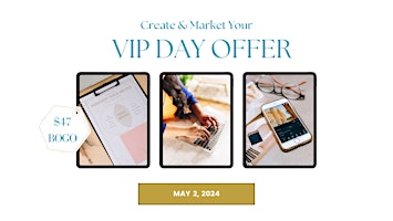 Create & Market Your VIP Day Offer  primärbild