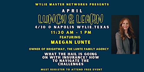 April Lunch and Learn - Maegan Lunte