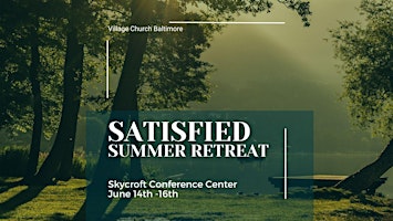 Imagen principal de SATISIFED: Summer Retreat 2024