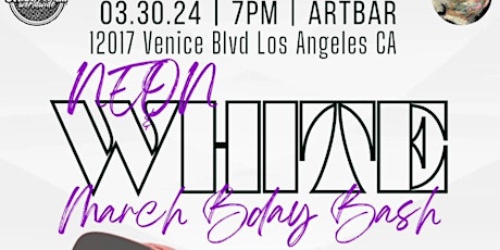 All White Birthday Bash: Celebrating Edv/Don Primo and all March birthday's