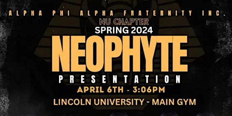 Alpha Phi Alpha Fraternity Inc. Nu Chapter Spring 24 Neophyte Presentation