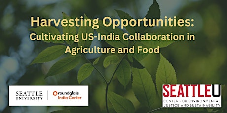 Cultivating US-India Opportunities in Agriculture & Food | Hybrid Event