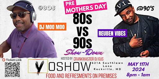 Primaire afbeelding van Pre-Mother's Day 80s vs 90s DJ Showdown 8 PM to 1 AM